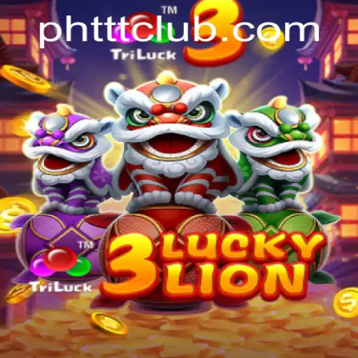 Exploring the Excitement of 3LUCKYLION and the Buzz around PHTTT.COM