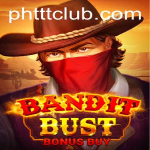 Exploring BanditBustBonusBuy: A Thrilling Adventure in Online Gaming