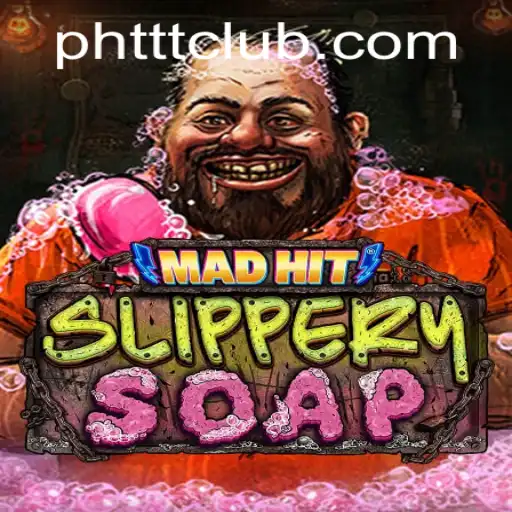 MadHitSlipperySoap: A Fresh Twist on Mobile Gaming