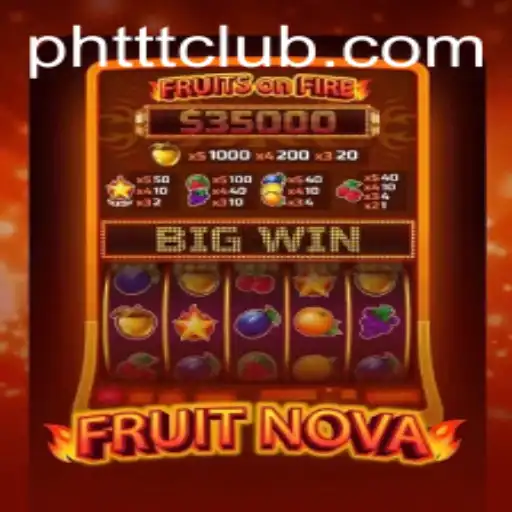 Discovering the Exciting World of FruitNova: A Journey Through Gameplay and Strategy