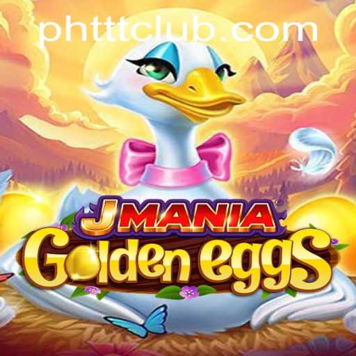 Exploring the Exciting World of JManiaGoldenEggs: The Ultimate Guide