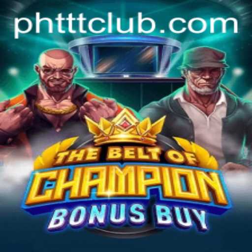 TheBeltOfChampionBonusBuy: Exploring the Game and Its Impact