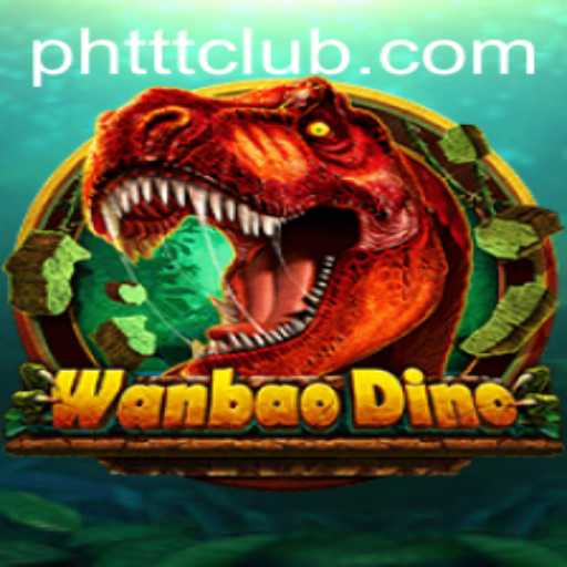 Explore the Exciting World of WanBaoDino